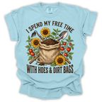 Hoes & Dirt Bags