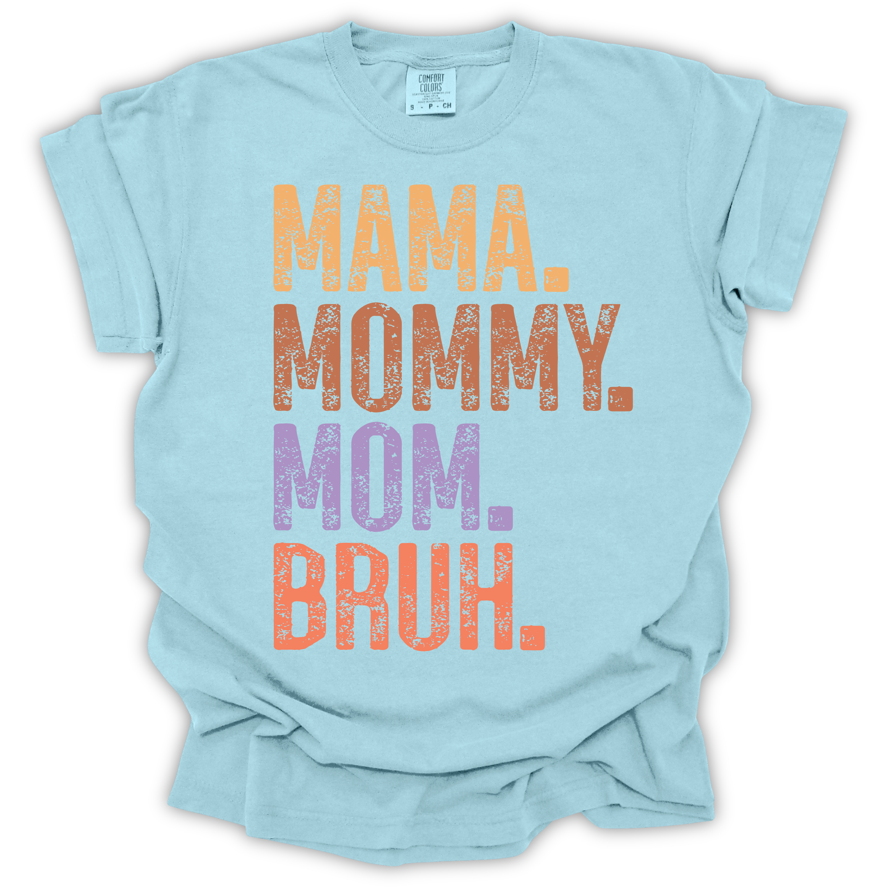 Mama Bruh Funny T-Shirt – Comfort Colors Relaxed Fit
