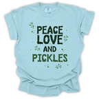 Peace Love and Pickles T-Shirt - Comfort Colors