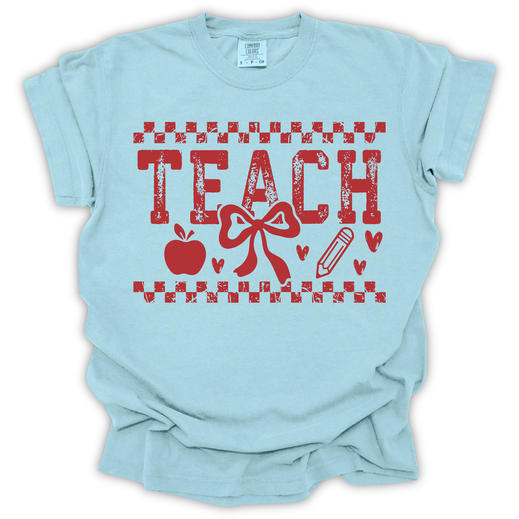 Teach T-Shirt - Comfort Colors