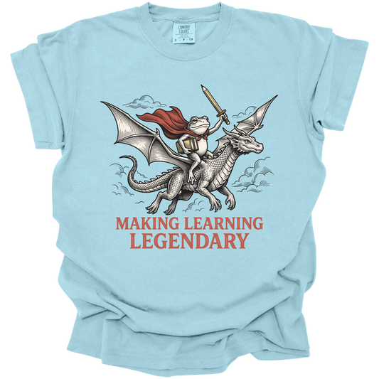 Legendary Learning Tee