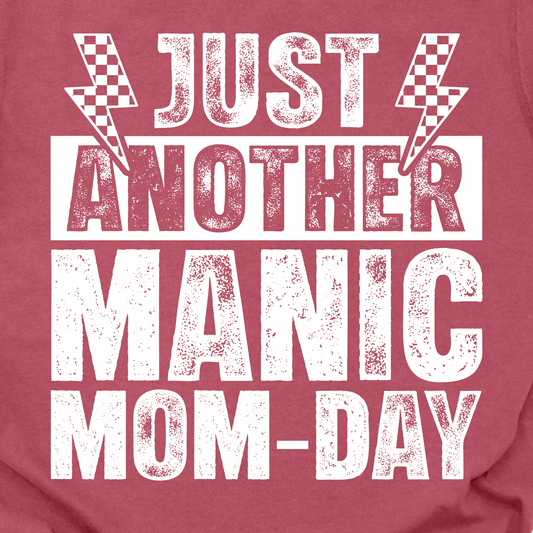 Manic Mom-Day