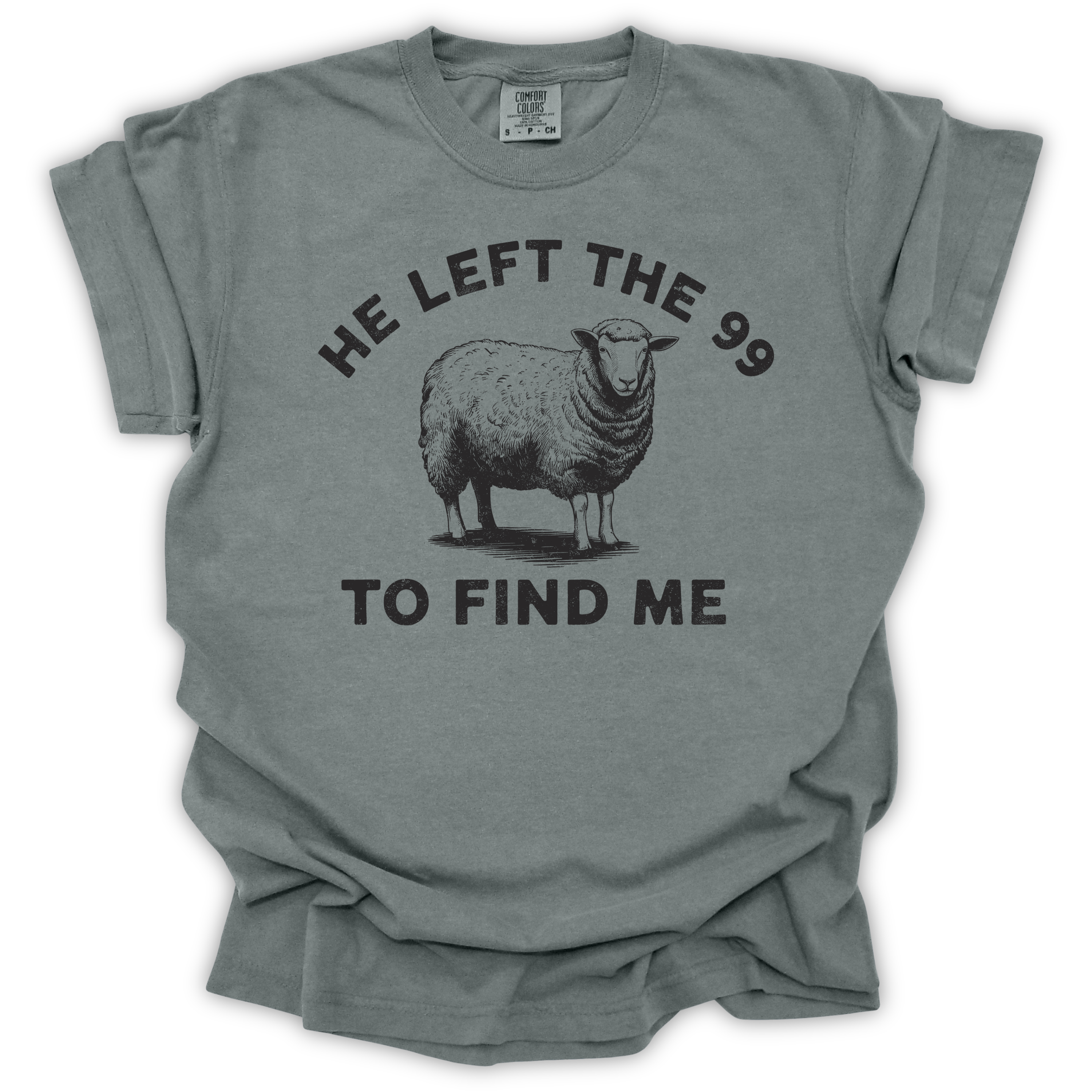 He Left the 99 Tee - Comfort Colors Relaxed Fit