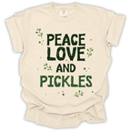 Peace Love and Pickles Tee - Comfort Colors