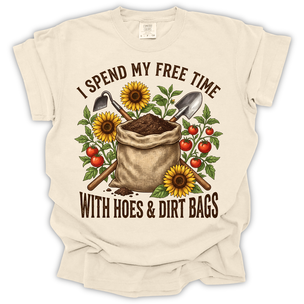 Hoes & Dirt Bags