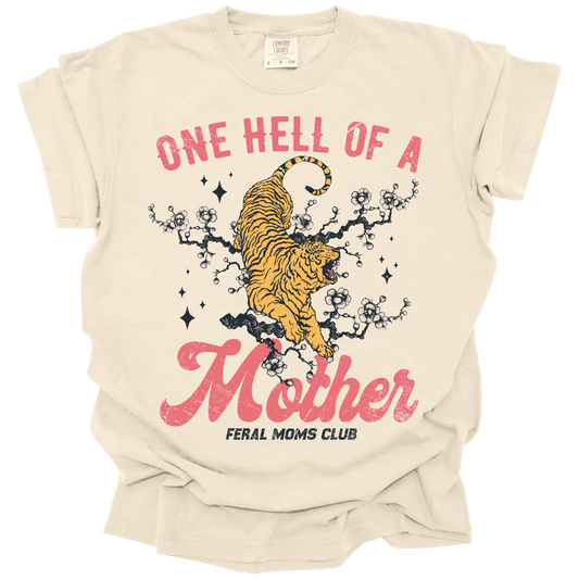 One Hell of a Mother