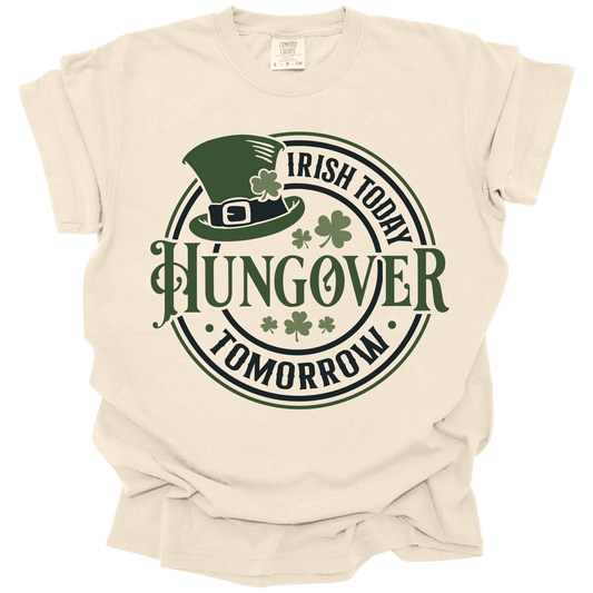 Irish Today Hungover Tomorrow