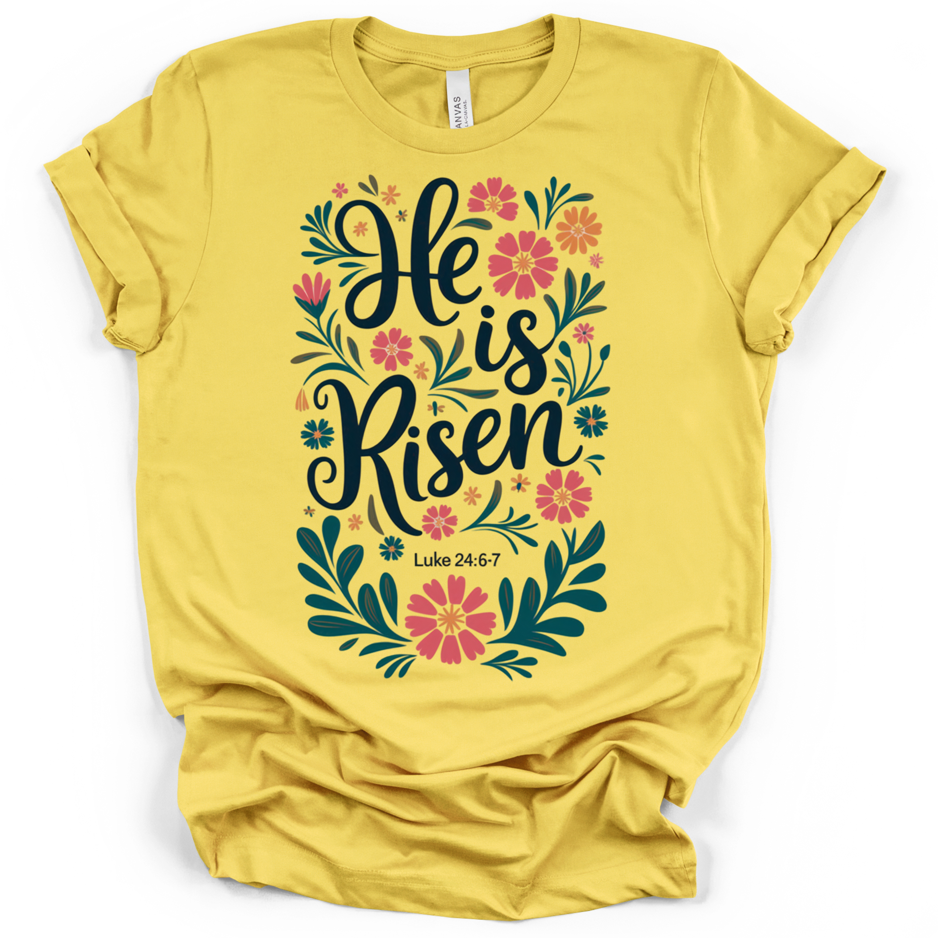 He Is Risen Easter T-Shirt – Bella + Canvas Modern Fit