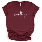 Worthy Script Tee - Bella + Canvas Modern Fit