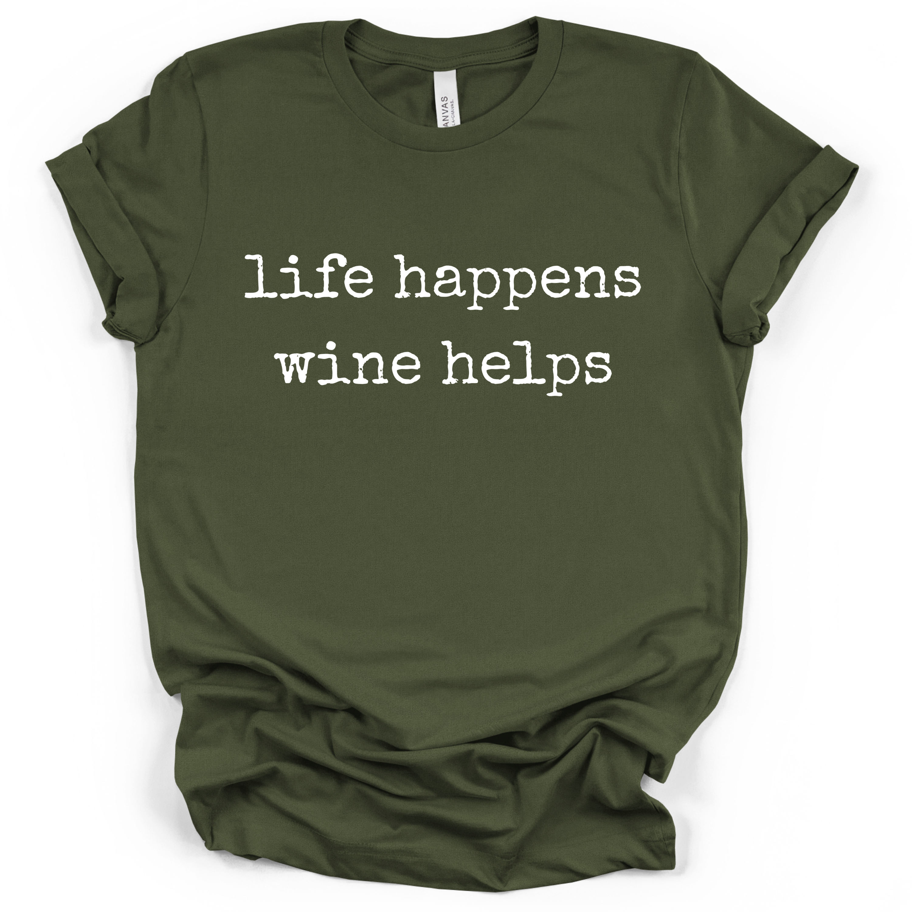 Life Happens Wine Helps Tee – Bella + Canvas Modern Fit