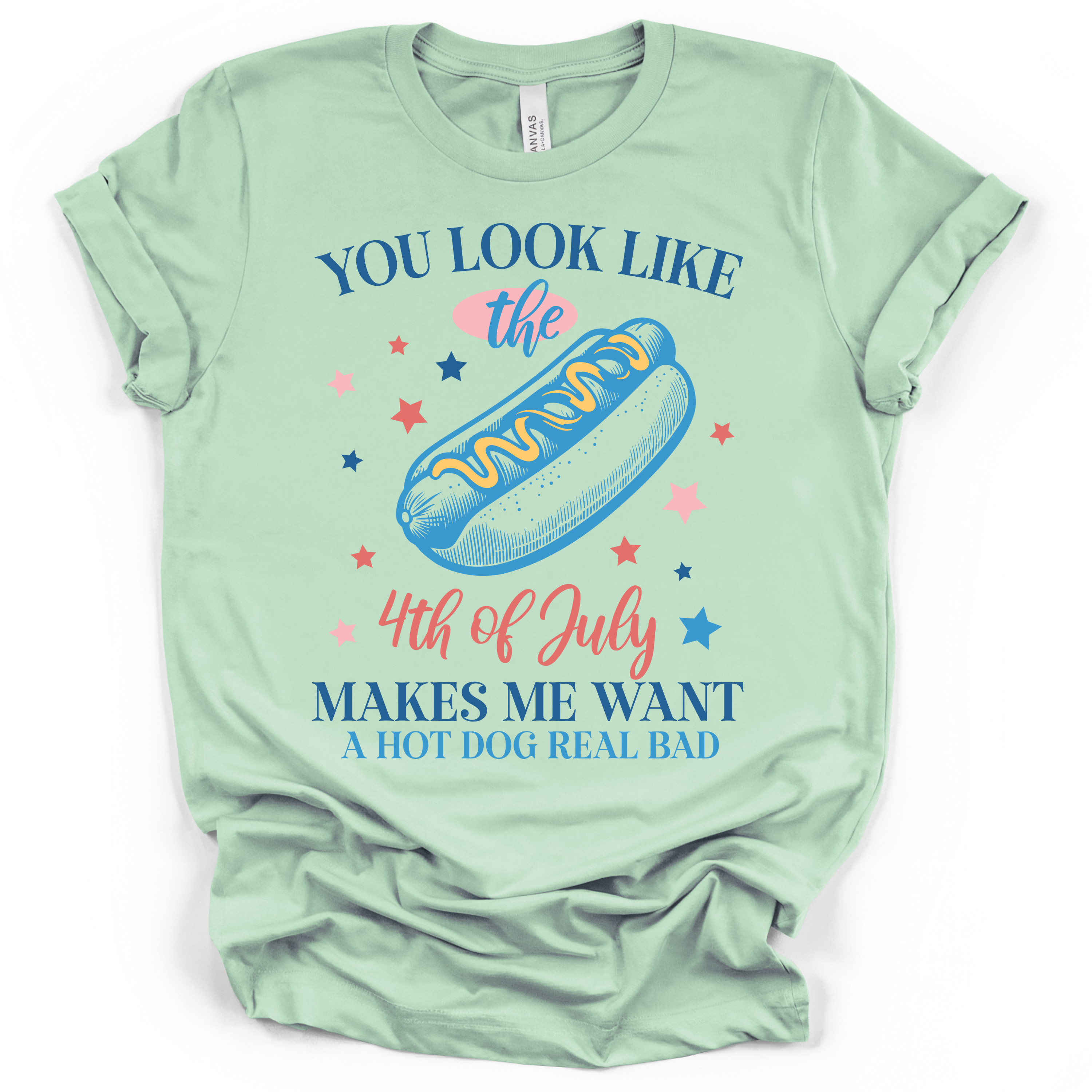 You Look Like the 4th of July T-Shirt – Bella + Canvas Modern Fit