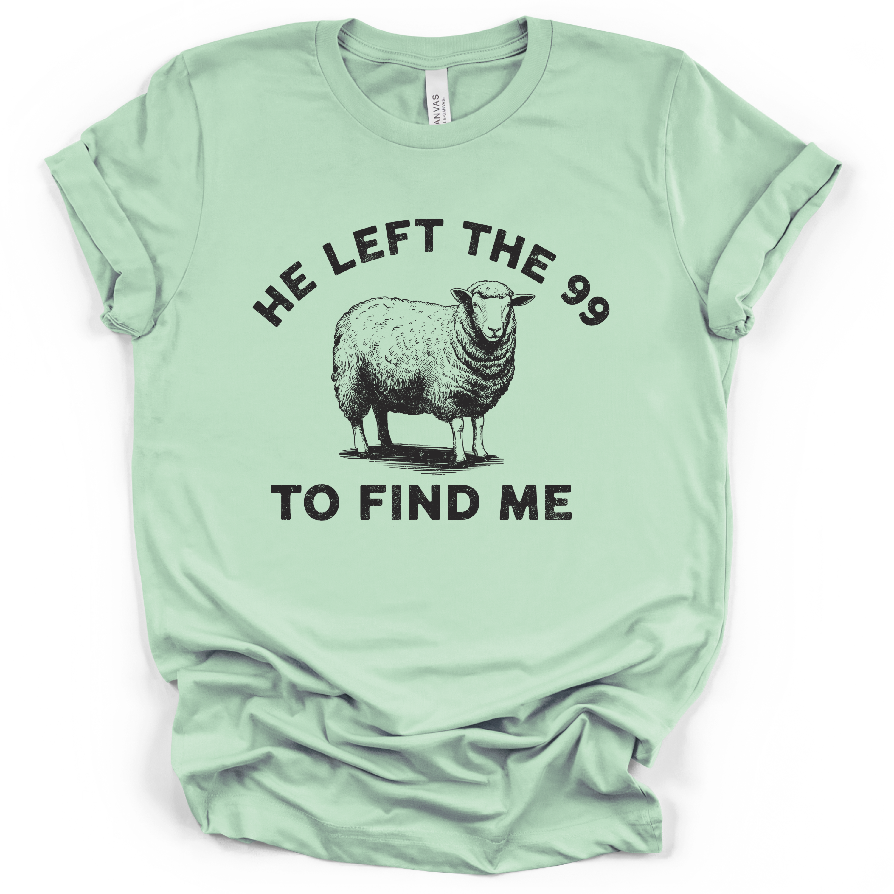 He Left The 99 Tee - Bella + Canvas Modern Fit