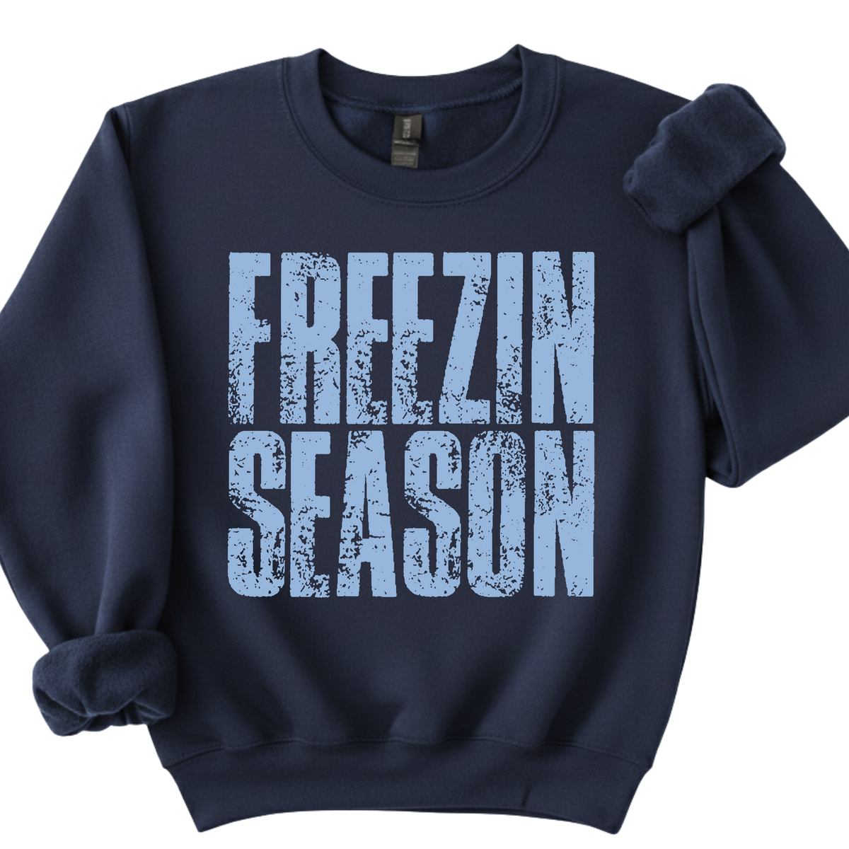 Freezin Season Crewneck