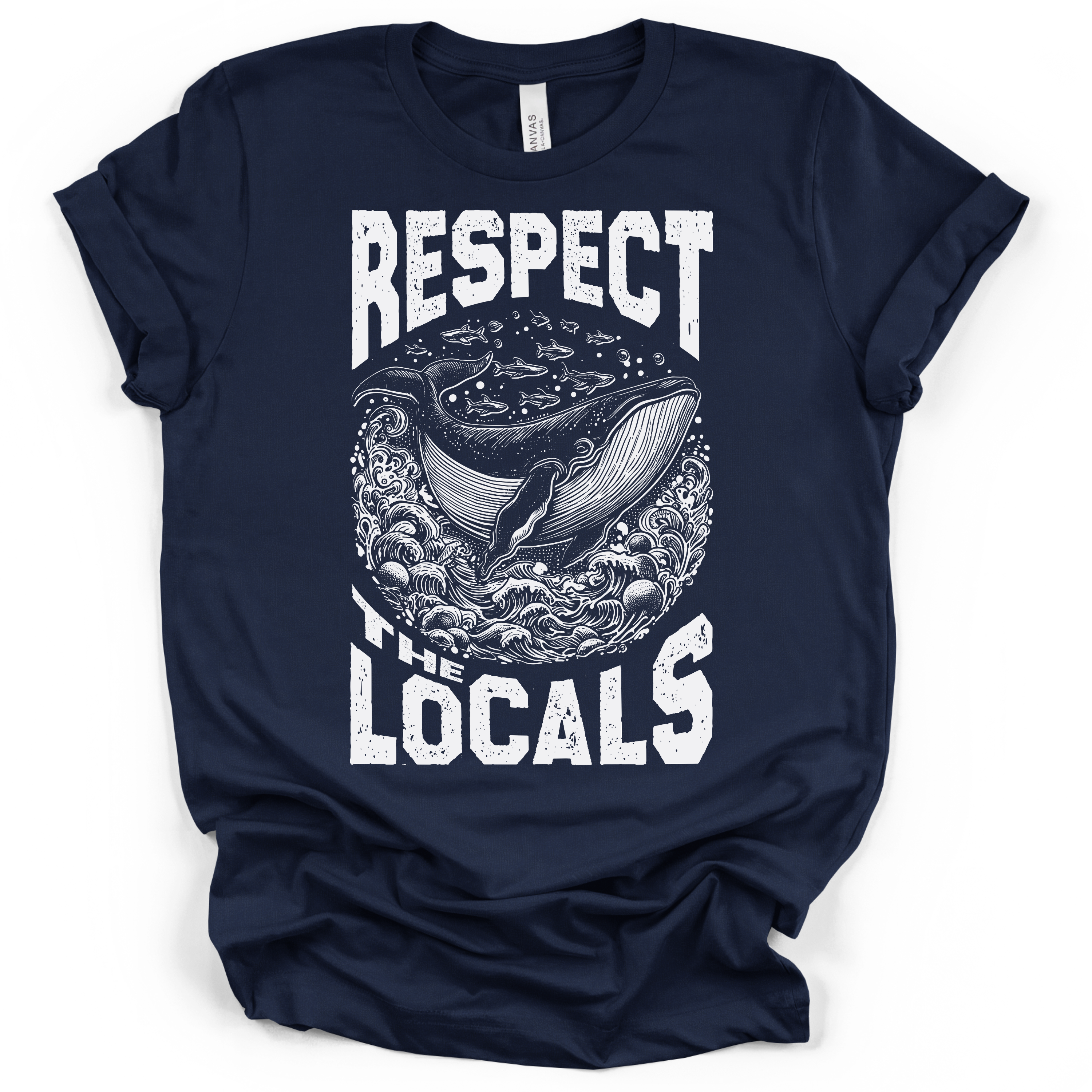 Respect the Locals Whale T-Shirt – Bella + Canvas Modern Fit
