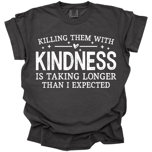 Kindness Taking Longer Tee