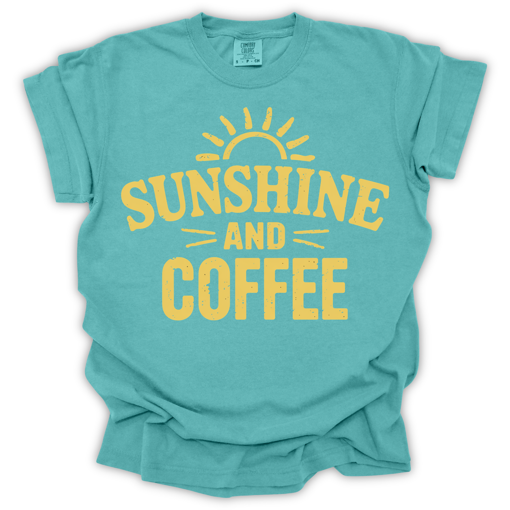 Sunshine and Coffee T-Shirt - Comfort Colors