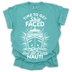 Time to Get Ship Faced and Get a Little Nauti Tee – Comfort Colors Relaxed Fit | Funny Cruise Shirt