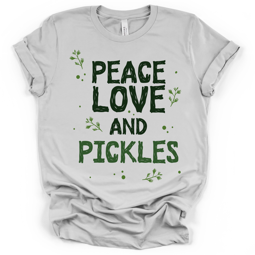 Peace Love and Pickles Tee - Bella + Canvas