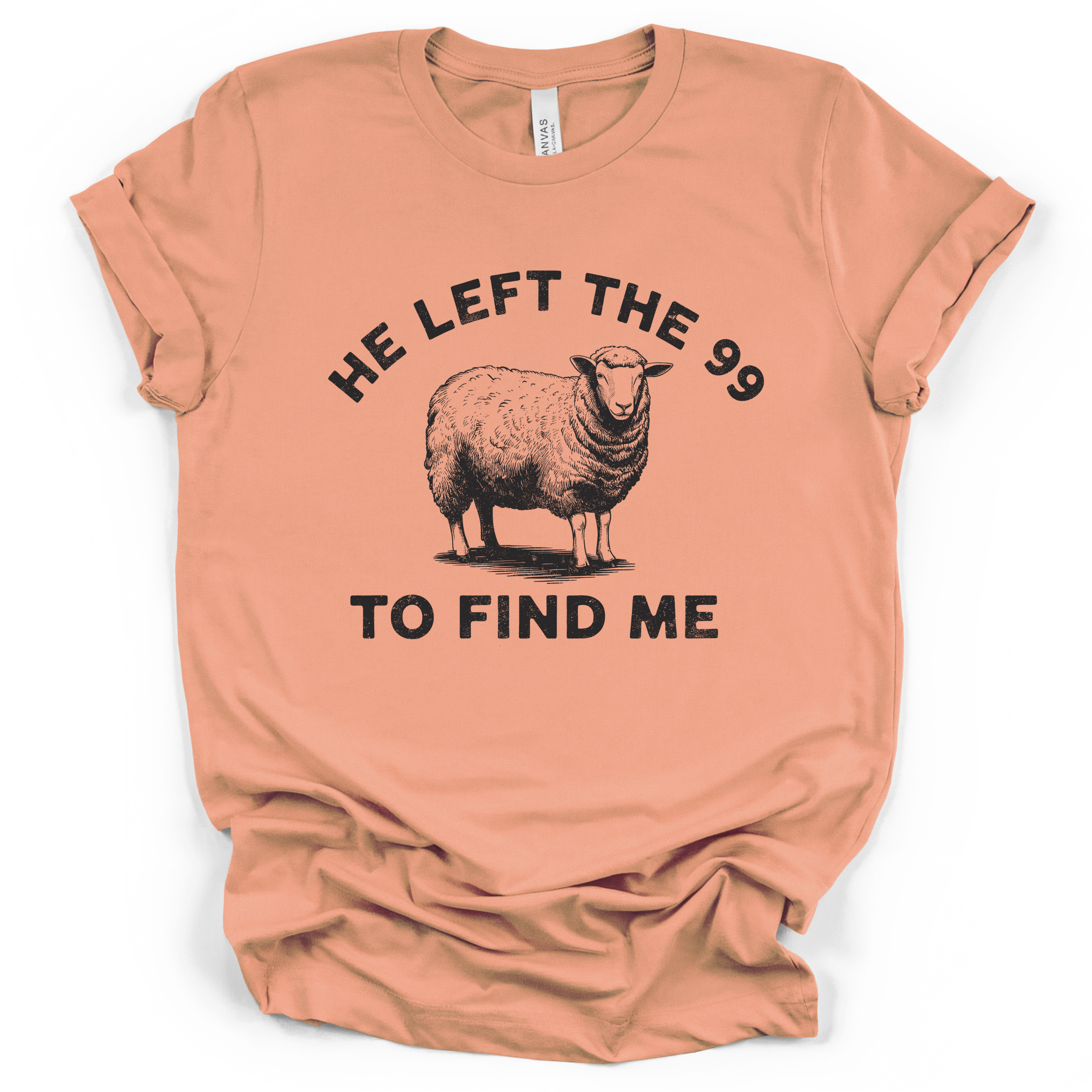 He Left The 99 Tee - Bella + Canvas Modern Fit