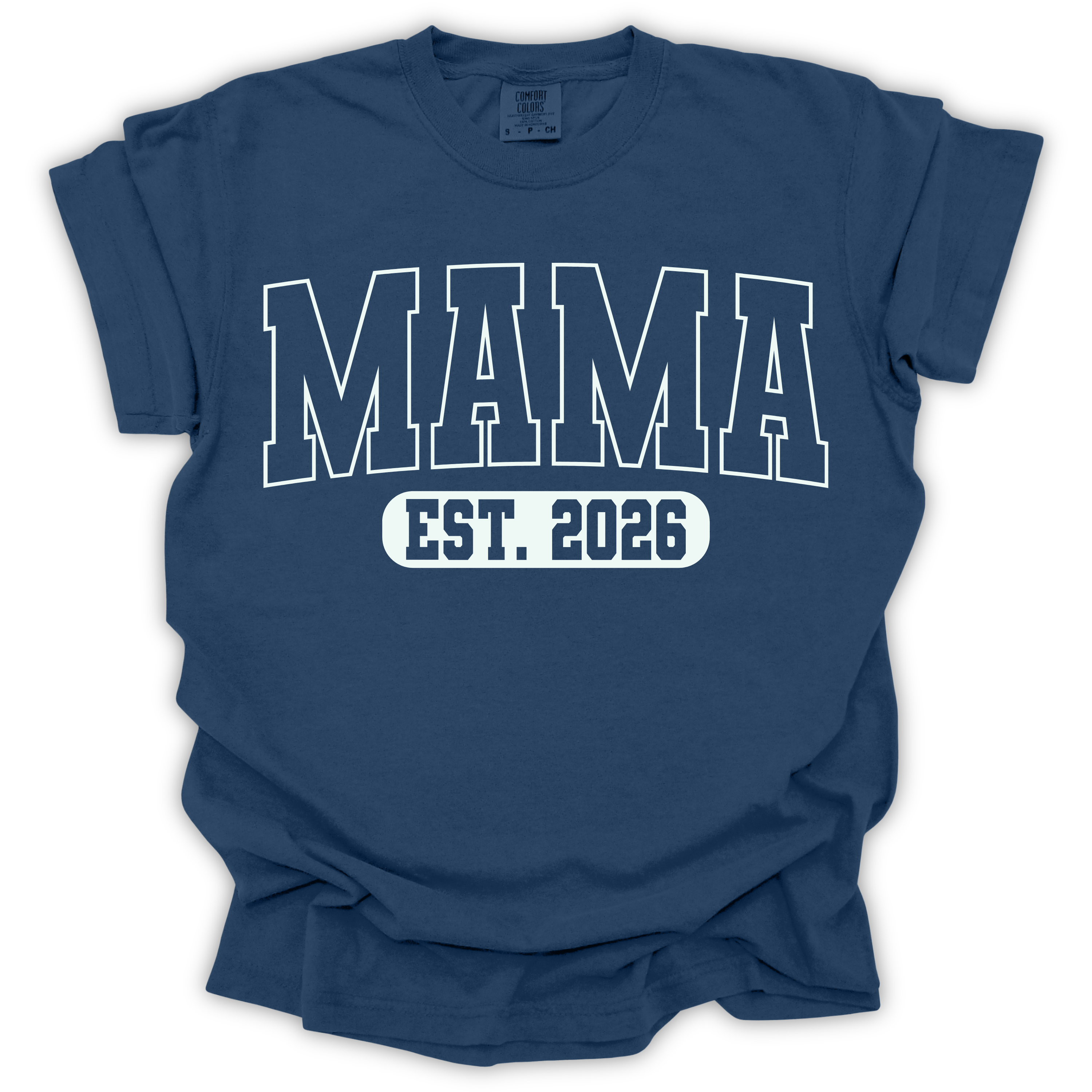 Mama Est. 2026 T-Shirt - Comfort Colors