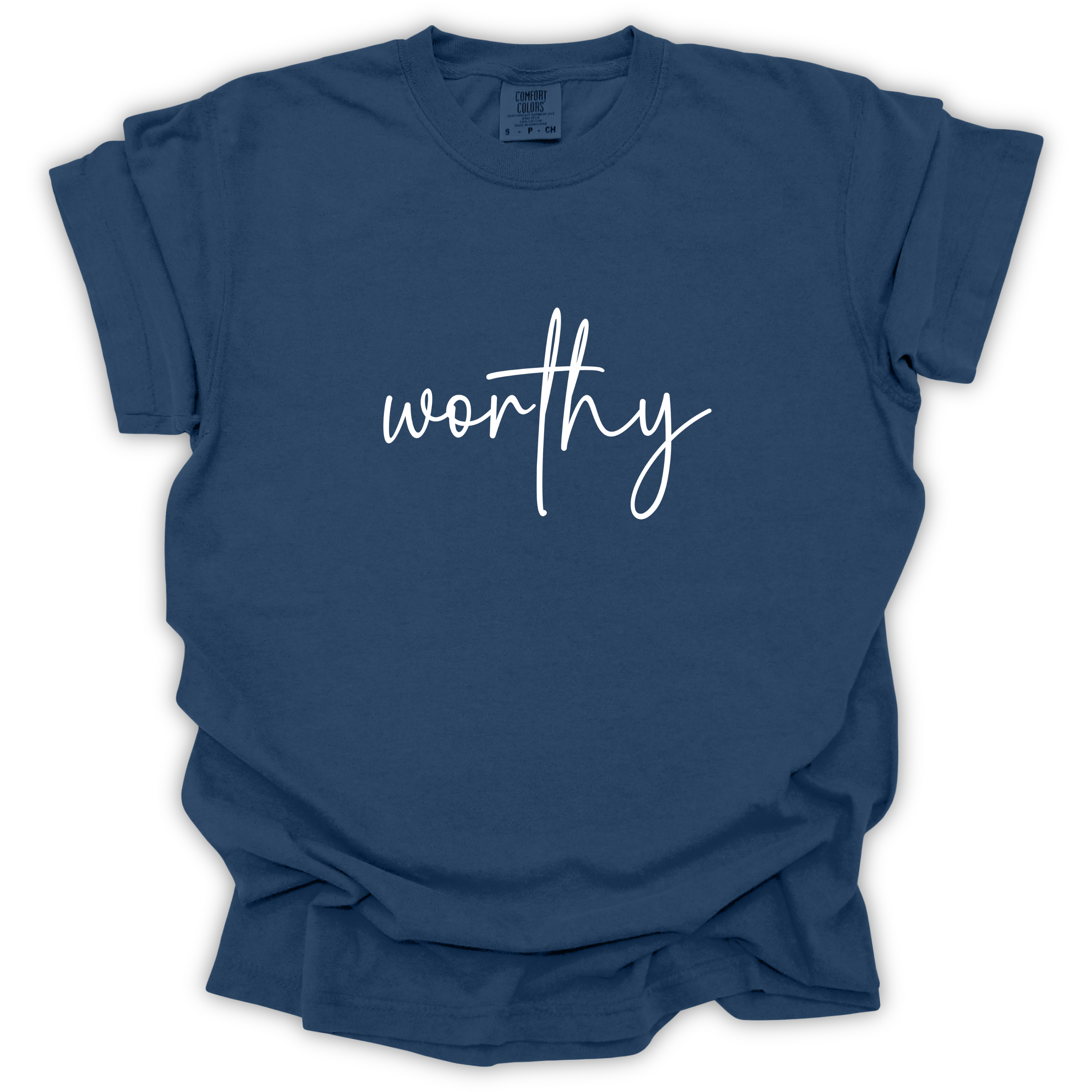 Worthy Script Tee - Comfort Colors Relaxed Fit