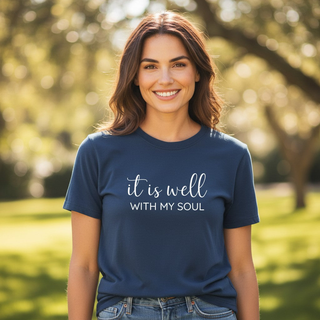 It Is Well With My Soul Tee - Comfort Colors Relaxed Fit