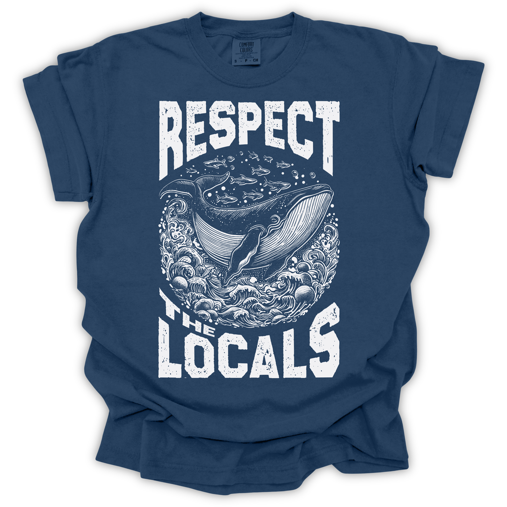 Respect the Locals Whale T-Shirt – Comfort Colors Relaxed Fit