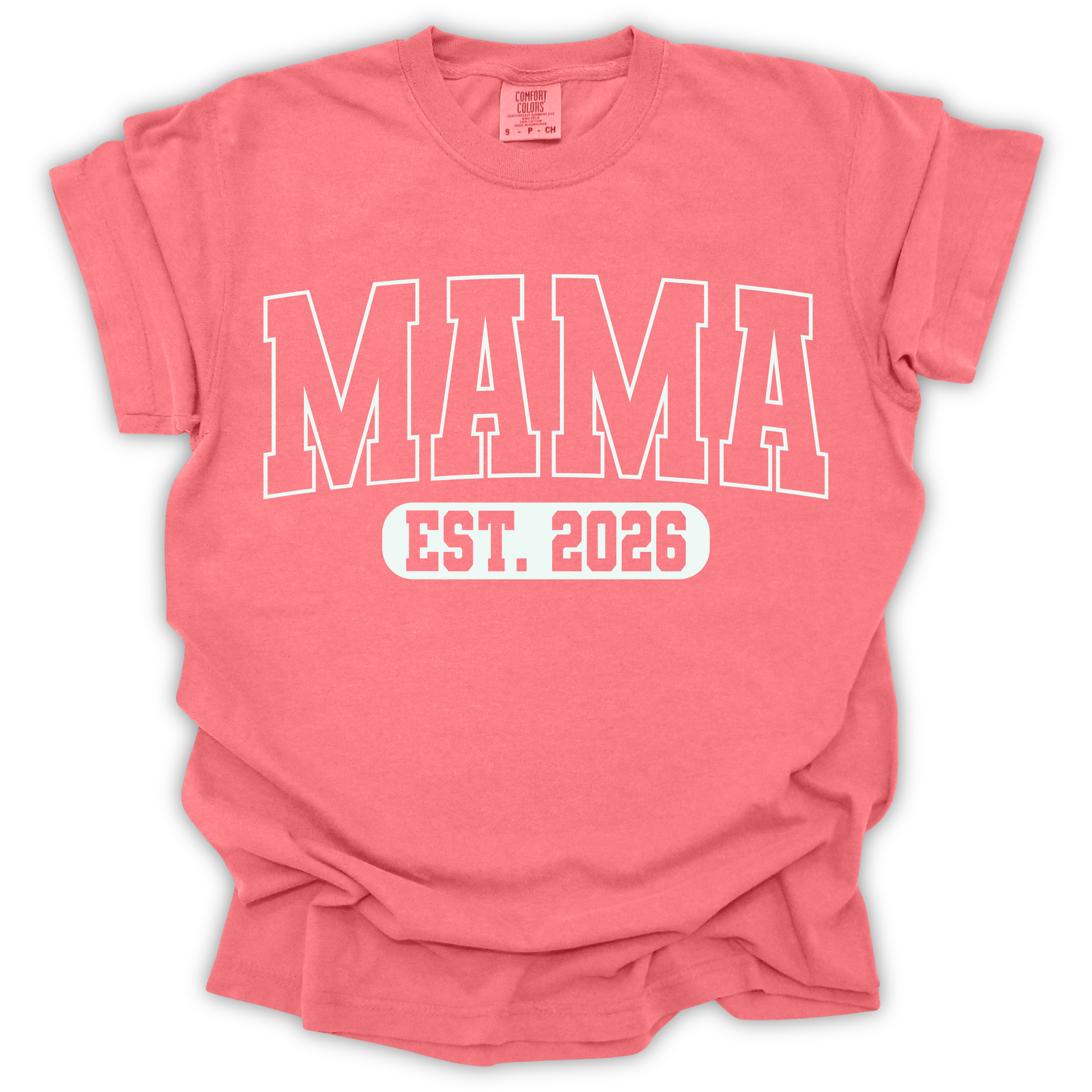 Mama Est. 2026 T-Shirt - Comfort Colors