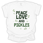 Peace Love and Pickles T-Shirt - Comfort Colors
